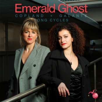 Album Emerald Ghost: Emerald Ghost - Copland & Galante