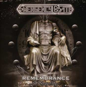 Album Emergency Gate: Remembrance (The Early Days)