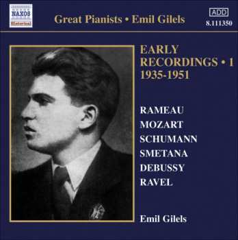 Album Emil Gilels: Early / Recordings • 1 / 1935-1951
