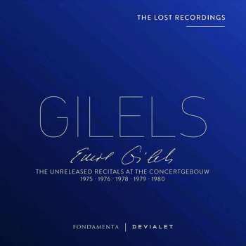 Album Emil Gilels: Emil Gilels - The Unreleased Recitals At The Concertgebouw 1975-1980
