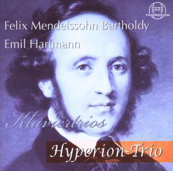 Emil Hartmann: Klaviertrio Op.10