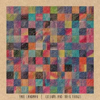 Album Emil Landman: Colours And Their Things