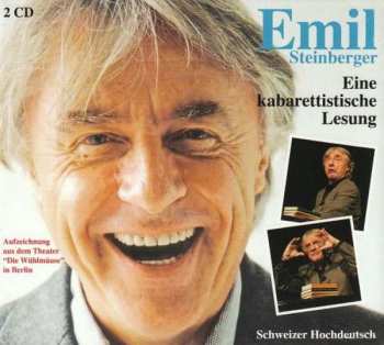 Album Emil Steinberger: Emil - Eine Kabarettistische Lesung