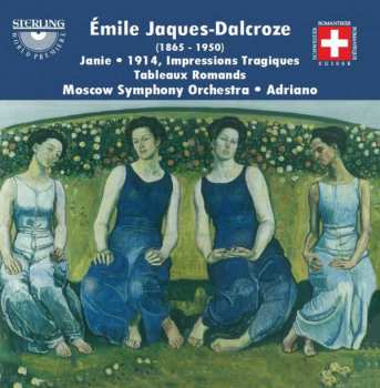 Album Emile Jaques-Dalcroze: Janie • 1914, Impressions Tragiques • Tableaux Romands