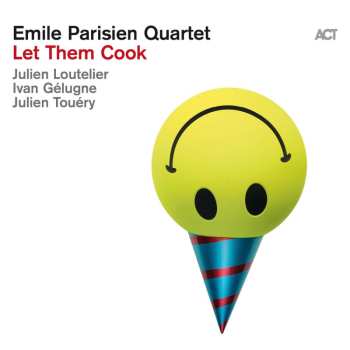 Album Emile Parisien Quartet: Let Them Cook