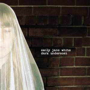 Album Emily Jane White: Dark Undercoat