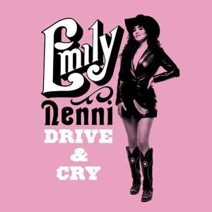 Album Emily Nenni: Drive & Cry