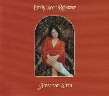 CD Emily Scott Robinson: American Siren 193088