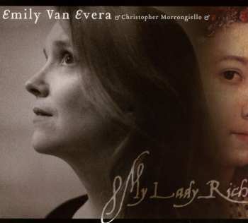 CD Emily Van Evera: My Lady Rich 484716