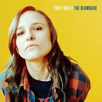 Album Emily Wolfe: The Blowback