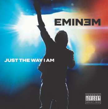 Album Eminem: Just The Way I Am