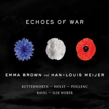 Album Emma Brown And Han-louis Meijer: Echoes Of War