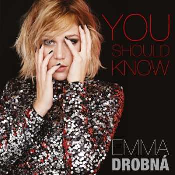 Album Emma Drobná: You Should Know