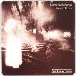Emma Myldenberger: Tour De Trance