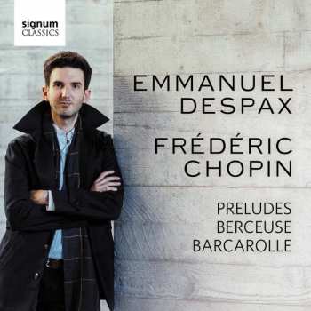 Album Emmanuel Despax: Preludes, Berceuse, Barcarolle