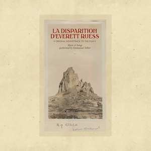 Album Emmanuel Tellier: La Disparition D'Everett Ruess (Original Soundtrack To The Film)