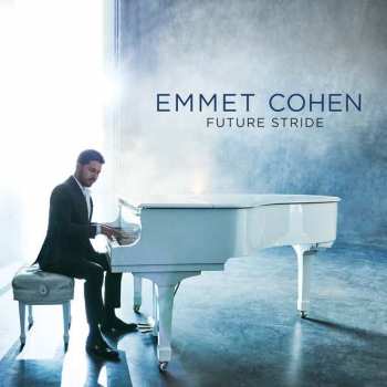 LP Emmet Cohen: Future Stride 75094