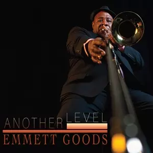 Emmett Goods: Another Level