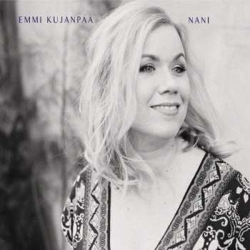 Album Emmi Kujanpää: Nani
