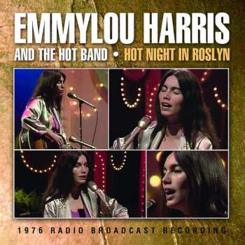 Album Emmylou Harris: Hot Night In Roslyn