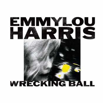 2CD Emmylou Harris: Wrecking Ball DLX 40954