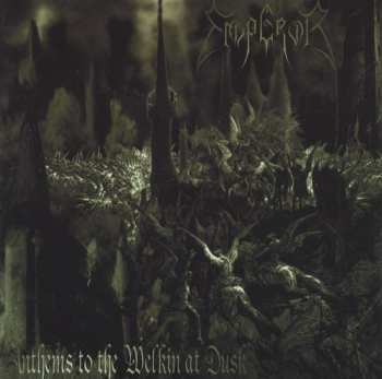 LP Emperor: Anthems To The Welkin At Dusk 2420
