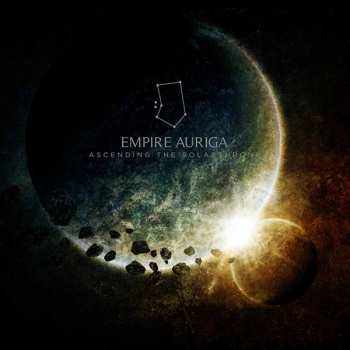 Album Empire Auriga: Ascending The Solar Throne
