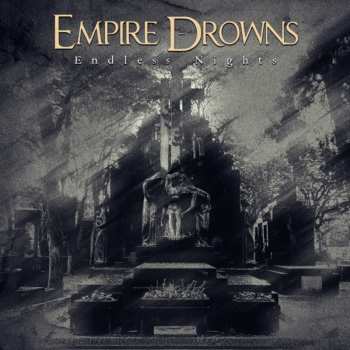 Album Empire Drowns: Endless Nights
