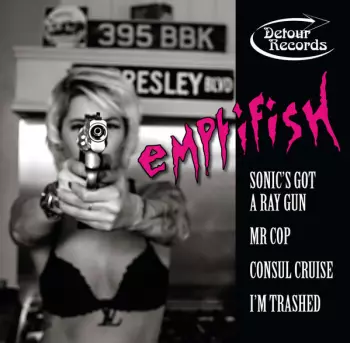Emptifish: Sonic's Got A Ray Gun E.P