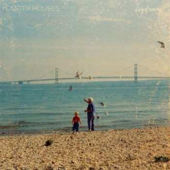 Album Empty Houses: Daydream