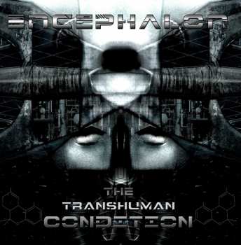 Album Encephalon: The Transhuman Condition