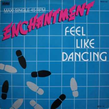 LP Enchantment: Feel Like Dancin' 493188