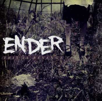 Album Ender: This Is Revenge