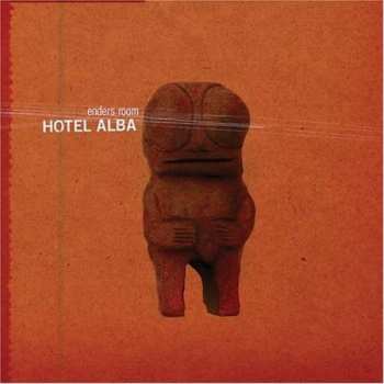 Enders Room: Hotel Alba