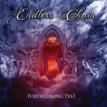Album Endless Chain: Forthcoming Past