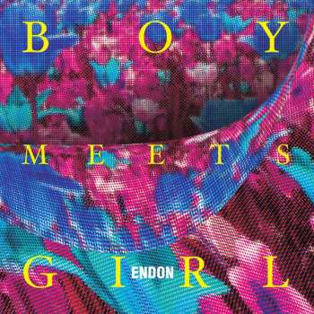 LP Endon: Boy Meets Girl 478751