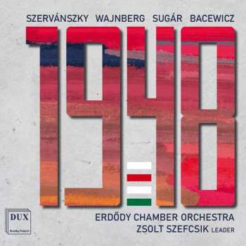Album Endre Szervanszky: Erödy Chamber Orchestra - 1948