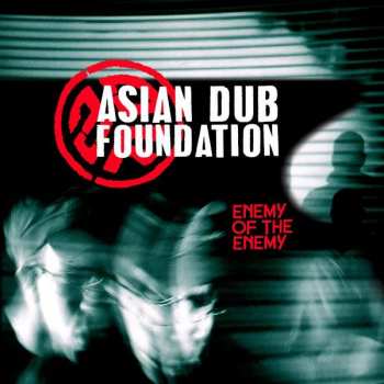 2LP Asian Dub Foundation: Enemy Of The Enemy DLX 381869