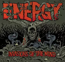 Energy: Invasions Of The Mind