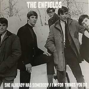 Album Enfields: 7-she Already Has Somebody/i'm For Things You D