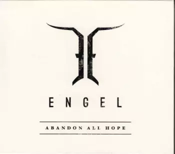 Engel: Abandon All Hope