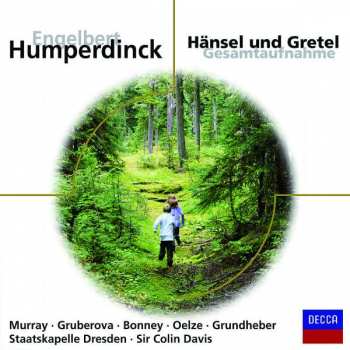 Engelbert Humperdinck: Hänsel Und Gretel (Gesamtaufnahme) (Special Edition)