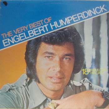 Album Engelbert Humperdinck: The Very Best Of Engelbert Humperdinck - 18 Fabulous Tracks