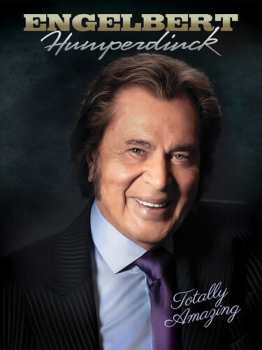 CD/Box Set/Blu-ray Engelbert Humperdinck: Totally Amazing 