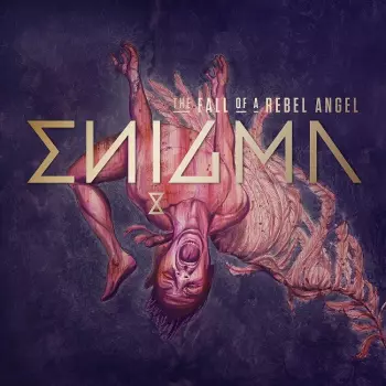 Enigma: The Fall Of A Rebel Angel