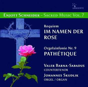 Album Enjott Schneider: Geistliche Musik Vol.7