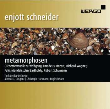 Album Enjott Schneider: Metamorphosen