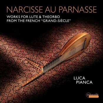 Album Ennemond Gaultier: Luca Pianca - Narcisse Au Parnasse