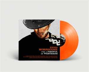 Album Ennio Morricone: For A Fistful Of Westerns