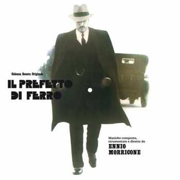 Album Ennio Morricone: Il Prefetto Di Ferro